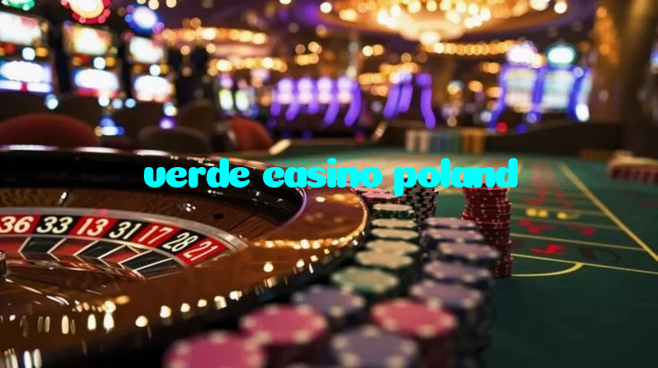 making first deposit on verde casino poland website using local payment methods in Pakistan